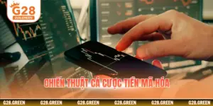 Chiến thuật cá cược tiền mã hóa