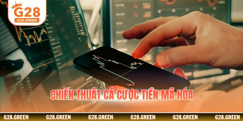 Chiến thuật cá cược tiền mã hóa